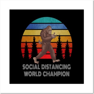 Bigfoot Social Distancing World Champion Posters and Art